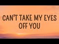 Frankie Valli - Can't Take My Eyes Off You (Lyrics)
