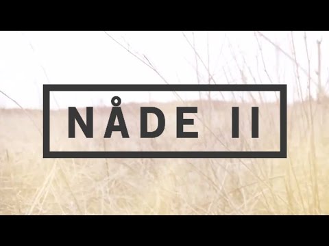 Nåde II - Skywalk Lovsang