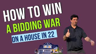 How to win a bidding war on a house