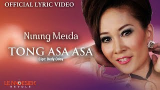 Download lagu Nining Meida - Tong Asa Asa mp3