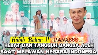 Download lagu ceramah Habib BAHAR Terbaru Hasil Bumi Aceh Habis Di Sedot Tapi Indonesia Khianati Aceh Saat Banjir mp3
