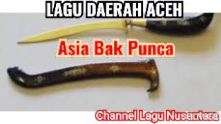 Download lagu LAGU DAERAH ACEH' ASAI BAK PUNCA' mp3 Download lagu LAGU DAERAH ACEH' ASAI BAK PUNCA' mp3