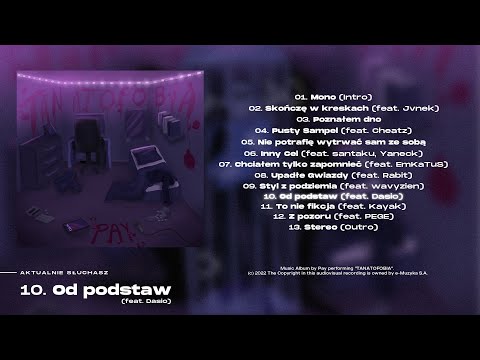 10. Pay x Dasio- Od podstaw (prod.yngremik)