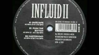 Influid II - Push The Button [1993]