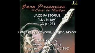 Jaco Pastorius ‎– Live In Italy (Satin Doll) & Bireli Lagrene