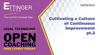 Cultivating a Culture of Continuous Improvement (pt 2 of 3)