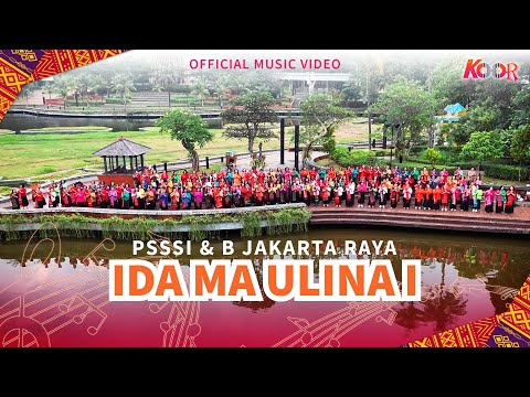 Koor Parompuan PSSSI & B Jakarta Raya - Ida Ma Ulina I