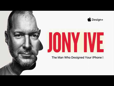 Apple - The Design Legacy of Jony Ive (Full Documentary)