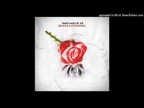 Vado Más Ki Ás - Nu Ta Perdoa