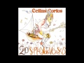 Celtas Cortos - Y Decir Sí