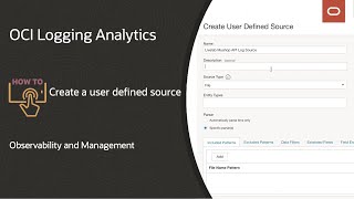 OCI Logging Analytics: How to create a user defined source