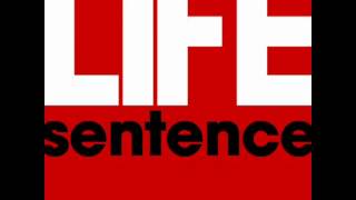 Life Sentence - Life Sentence [FULL ALBUM]