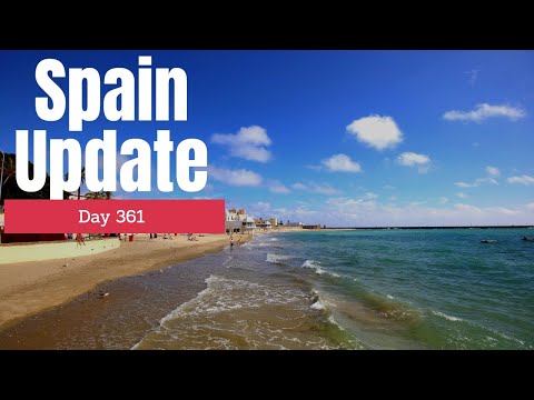 Spain update day 361 - How much longer?