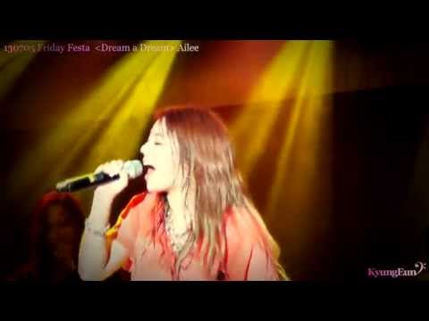 130705  에일리 - 보여줄게 : 2013 Friday Festa "Dream a Dream"
