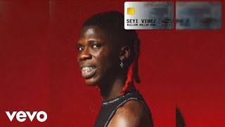 Seyi Vibez - Bullion Van (Official Audio)