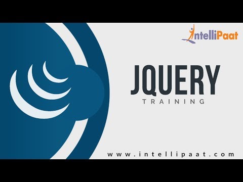 Jquery Tutorial |Jquery Tutorial For Beginners |Jquery Online Tutorial | Intellipaat