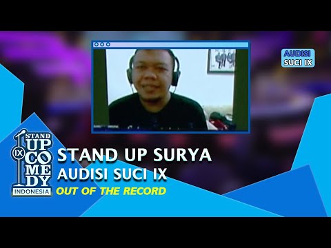 Stand Up Comedy Surya: Rajin sama Takut Bini Beda Tipis - AUDISI SUCI IX