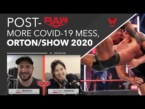 Post-Raw #90: Discussing Randy Orton vs. Big Show in 2020, Raw review