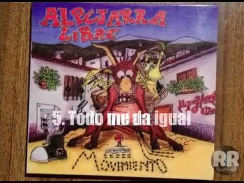 Alpujarra Libre - Movimiento (Full Album)
