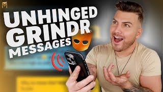 These Grindr Messages Are UNHINGED!