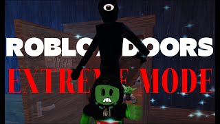 Roblox doors EXTREME MODE😎.
