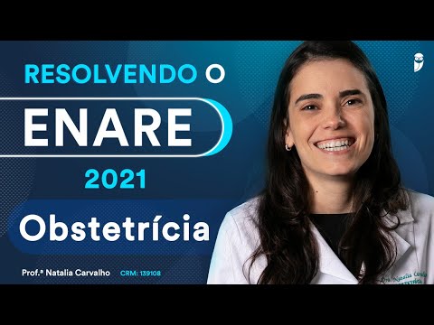 Resolvendo o ENARE 2021 - Aula de Obstetrícia
