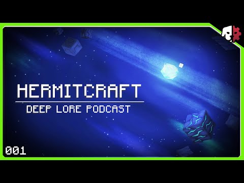 HERMITCRAFT DEEP LORE PODCAST #1  - What is the Gigaverse?