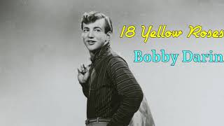 18 Yellow Roses | Bobby Darin | Lyrics