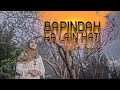  Lirik Lagu Bapindah Ka Lain Hati - Sri Fayola 