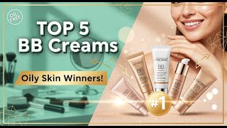 TOP 5 Best BB Creams For Oily Skin 2026 | Don't Buy Until Yo