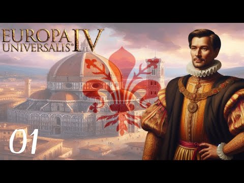 Initial Conquests | EU4 1.37 Florence | Part 1