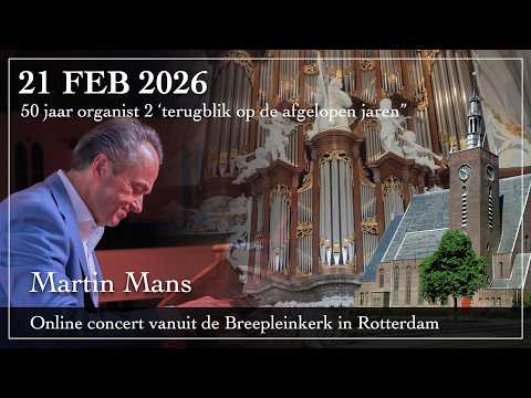 50 jaar organist - Improvisaties door de jaren heen