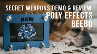 Video thumbnail for POLY Effects Beebo | Secret Weapons Demo & Review by Mark Johnston