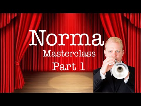 Norma Theme & Variations Masterclass