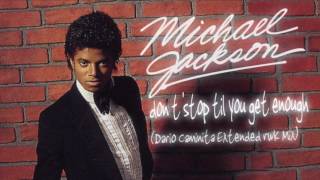 Michael Jackson - Don't stop til you get enough (Dario Caminita Extended rwk)
