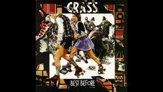 Crass ‎– Best Before...1984 2xLP (1986) [VINYL RIP] *HQ AUDIO* *RE-ENGINEERED*