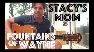 Guitar Lesson: How To Play Stacy's Mom By Fountains Of Wayne
