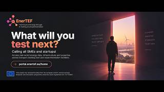 EnerTEF: Where Energy Innovation Meets Real-World Testing