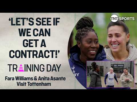 "I HAVEN'T BEEN TRAINING" 🤣 | Fara Williams & Anita Asante visit Tottenham on training day