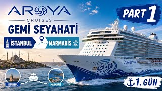 Aroya Cruise Istanbul to Marmaris part 1 (dest. Alexandria Egypt)