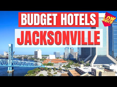 Best Budget Hotels in Jacksonville | Unbeatable Low Rates Await You Here!