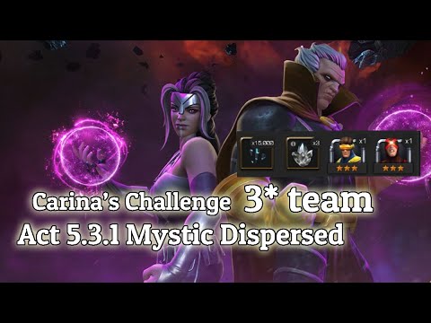 Carina's Challenge Act 5.3.1 Mystic Dispersed