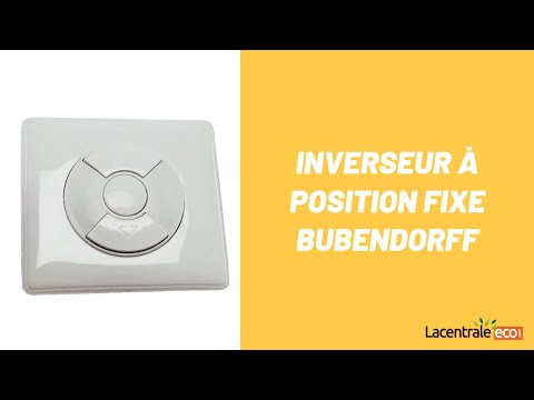 Inverseur à position fixe - Bubendorff