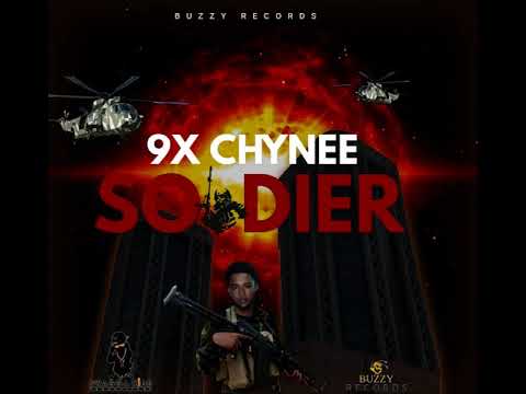 9x Chynee - Soldier