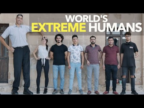 世界上的極端人類 (World's Extreme Humans)