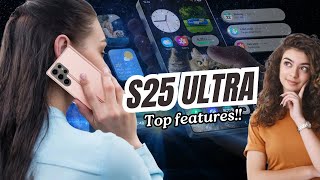 Samsung Galaxy S25 Ultra: Unveiling the Game-Changing Features You Can't Miss!