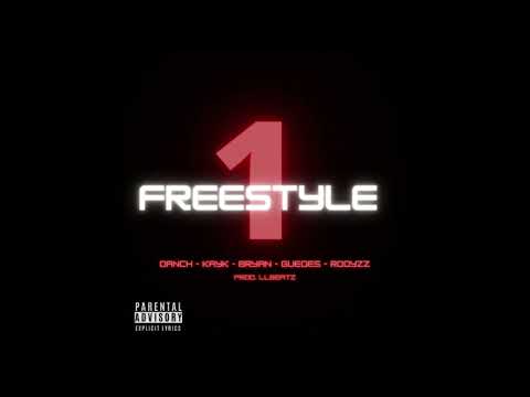 Freestyle 1 - Danch - Kayk - Bryan - Guedes - Rodyzz (Prod. LLbeatz)