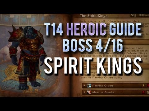 "Spirit Kings" HEROIC Guide → Boss 4/6 of Mogu'shan Vaults