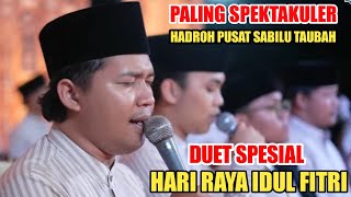 Download lagu NEWEST HADROH CENTER SABILU TAUBAH - SPECIAL DUET FOR EID AL-FITR BADOL & DANUARTA mp3