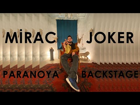 Mirac x Joker - Paranoya | Backstage